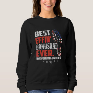 Sweatshirt Meilleur Effin Bonus Papa Merci Jamais De Mettre A