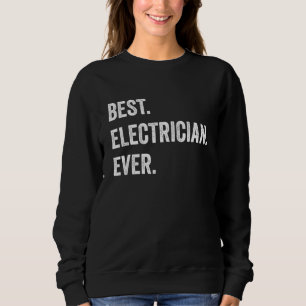 Sweatshirt Meilleur électricien jamais Vintage