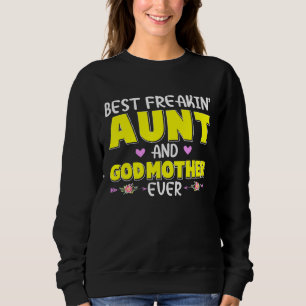 Sweatshirt Meilleur Freakin Tante Godmère Everbest Tante Tant