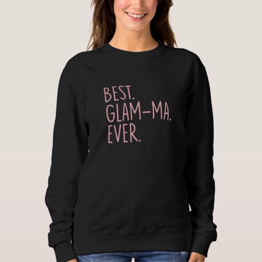 Sweatshirt Meilleur Glam Ma (Devant)