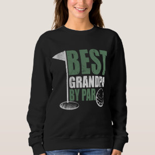 Sweatshirt Meilleur Grand-Père Par Par Fête des pères Perdu