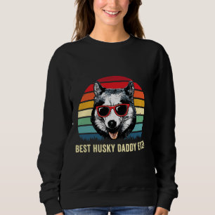 Sweatshirt Meilleur Husky Daddy Jamais Sibérien Husky Husky C