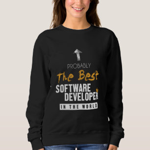Sweatshirt Meilleur logiciel de développement logiciel monde 