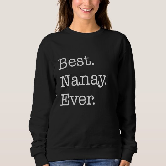 Sweatshirt Meilleur Nanay (Devant)