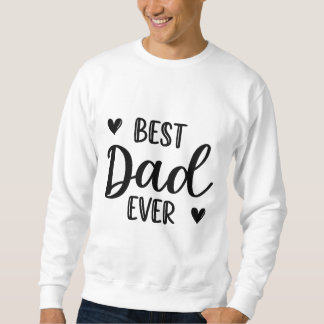 Sweatshirt Meilleur papa jamais