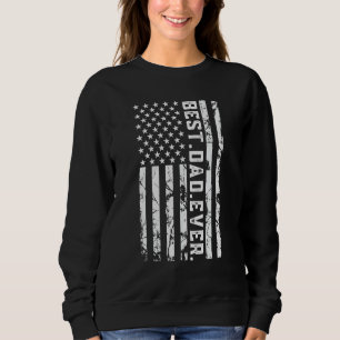 Sweatshirt Meilleur Papa Jamais Drapeau Américain Chemise Men
