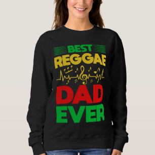 Sweatshirt Meilleur Papa Reggae De Tous Les Temps I Rasta I R
