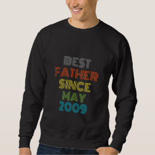 Sweatshirt Meilleur Père depuis mai 2009 Cool présent