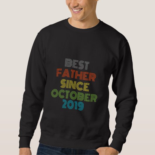Sweatshirt Meilleur Père depuis octobre 2019 Cool présent (Devant)