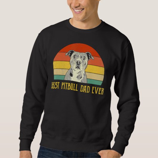 Sweatshirt Meilleur Père Pitbull Jamais Pitbull Amoureux de l (Devant)
