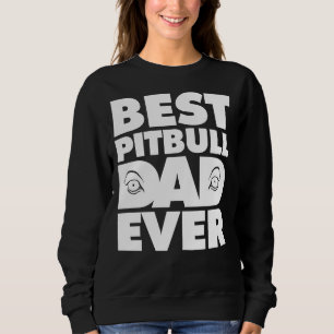 Sweatshirt Meilleur Pitbull Papa Eve Eyes Nice Pour Papa