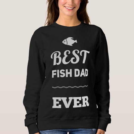 Sweatshirt Meilleur poisson papa garder Aquarist Aquarium Gar (Devant)
