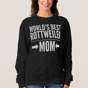 Sweatshirt Meilleur Rottweiler Mom Fitting Scoop