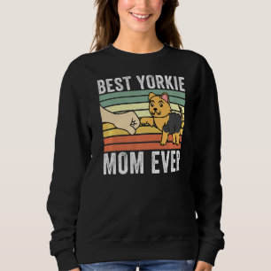 Sweatshirt Meilleur Yorkshire Terrier Maman Jamais Rétro Chie