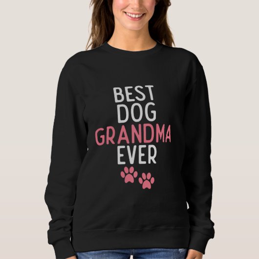 Sweatshirt Meilleure grand-mère de chien de tous les temps Ch (Devant)