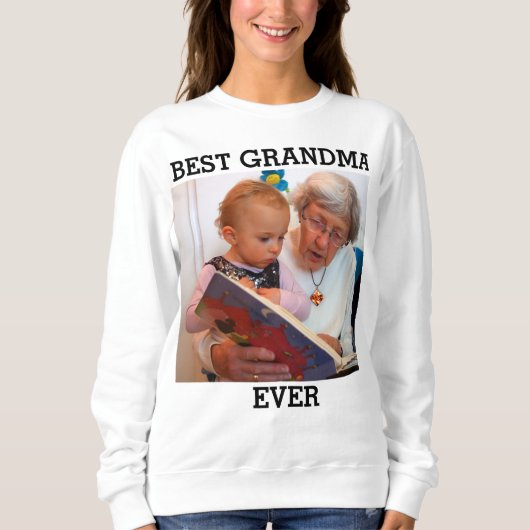 Sweatshirt Meilleure Grand-Mère jamais photo personnalisée Cr (Devant)