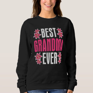 Sweatshirt Meilleure grand-mère Jour Floral Nanny Grand-mère 
