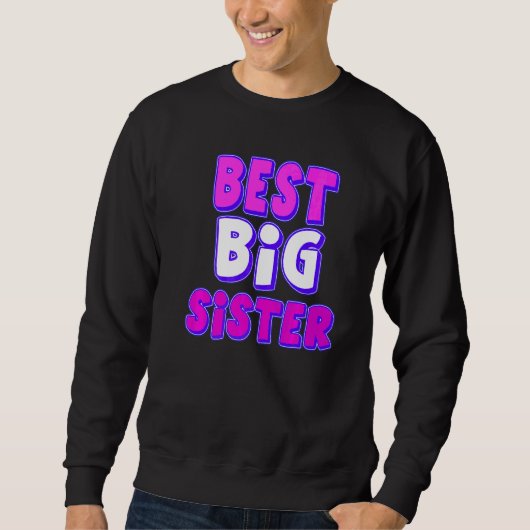 Sweatshirt Meilleure grande soeur (Devant)