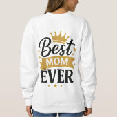 Sweatshirt Meilleure Maman de Tous les Temps (Dos)