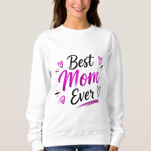 Sweatshirt Meilleure Maman Ever Rose Cœur (Devant)