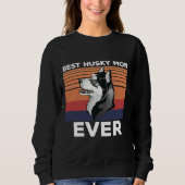 Sweatshirt Meilleure Maman Husky Jamais Idée Pour Husky Papa (Devant)