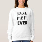 Sweatshirt Meilleure maman jamais (Devant)