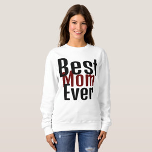Sweatshirt meilleure maman jamais, maman maman maman simple c