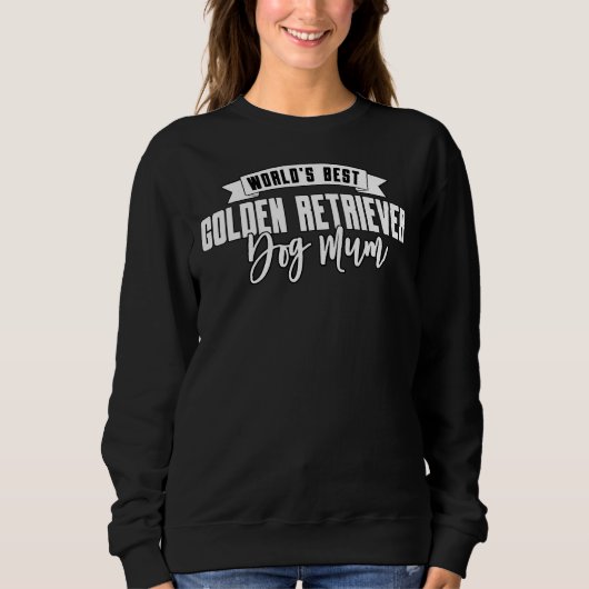 Sweatshirt Meilleure mère de chien d'or (Devant)