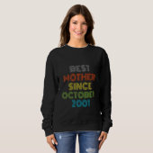 Sweatshirt Meilleure mère depuis octobre 2001 Cool présent (Devant entier)