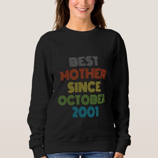 Sweatshirt Meilleure mère depuis octobre 2001 Cool présent (Devant)