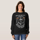 Sweatshirt Meine Boot Meine Rules Skipper Captain Ship Guide  (Devant entier)