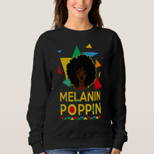 Sweatshirt Melanin Poppin Africaine Reine Noire Femmes Fort A