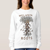 Sweatshirt Melanin Roots Black History Pride Noir (Devant)
