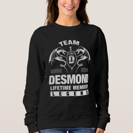 Sweatshirt Membre à vie de l'équipe Desmond   (Devant)