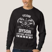 Sweatshirt Membre à vie de l'équipe Dyson (Devant)