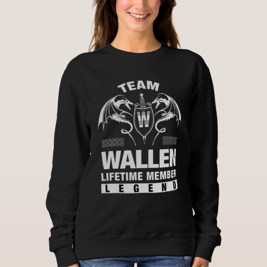 Sweatshirt Membre à vie de l'équipe Wallen (Devant)