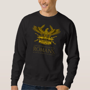 Sweatshirt Mème de la Rome antique Deux types de personnes