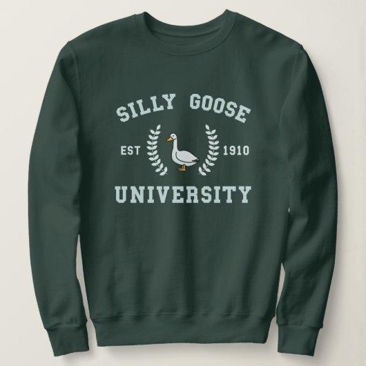 Sweatshirt Mème de l'université Silly Goose (Design devant)