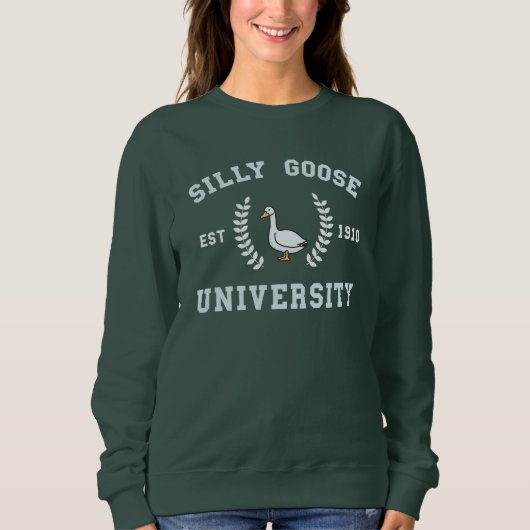 Sweatshirt Mème de l'université Silly Goose (Devant)