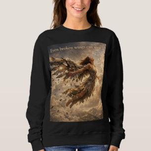 Sweatshirt Même les ailes brisées peuvent s'envoler – Ange In