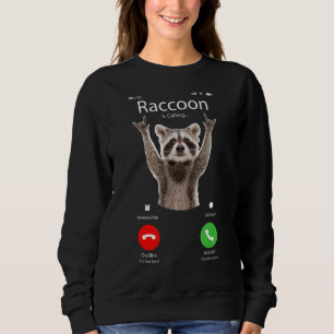 Sweatshirt Meme Raccoon Raccoon appelle