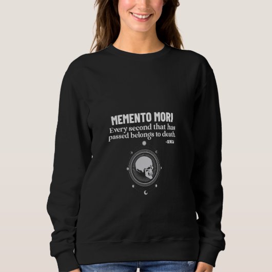 Sweatshirt Memento Mori Seneca stoïcisme Philosophie stoïque (Devant)