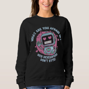 Sweatshirt 🤖 mèmes amusants des développeurs Web que nous n'