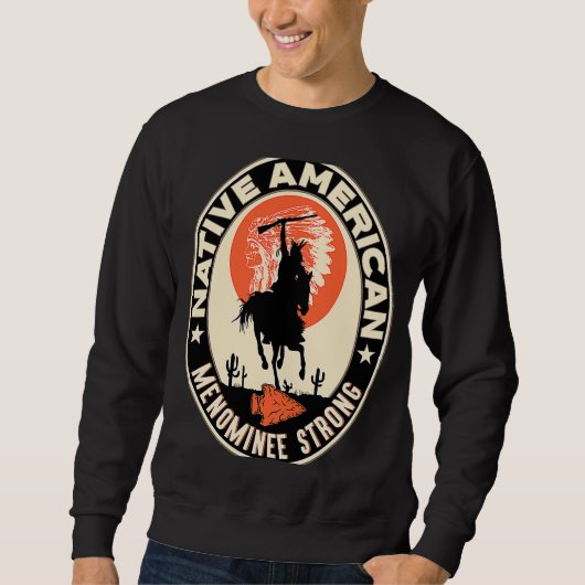 Sweatshirt Menominee Tribe Amérindienne Pride Déco (Devant)