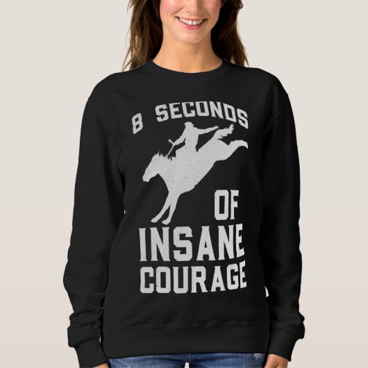 Sweatshirt Mens 8 Secondes De Courage Insensé Ouest-Américain (Devant)
