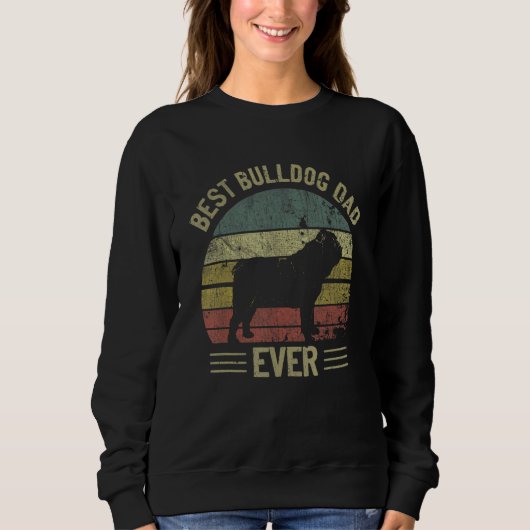 Sweatshirt Mens Best Bulldog Dad Ever Daddy Father's Day Engl (Devant)