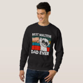 Sweatshirt Mens Best Maltese Dad Ever Ghetto Fist Dog (Devant entier)