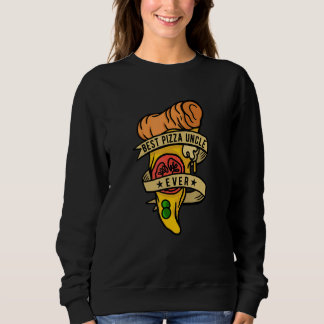 Sweatshirt Mens Best Pizza Uncle Ever Hobby Pizza Maker