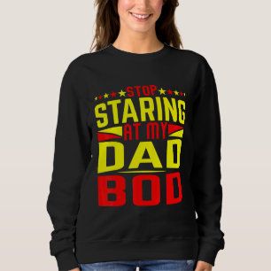 Sweatshirt Mens Ce N'Est Pas Un Papa Bod C'Est Un Père Figure