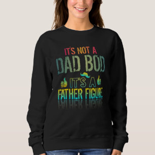 Sweatshirt Mens Ce N'Est Pas Un Père A Bod C'Est Un Père Figu